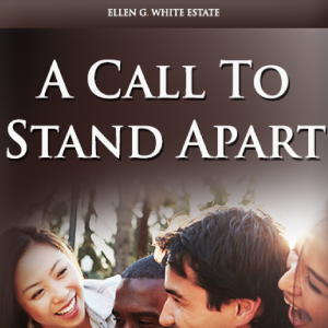A Call to Stand Apart